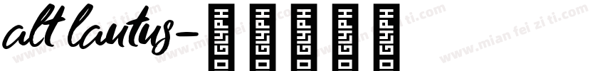 alt lautus字体转换